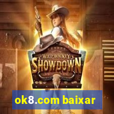 ok8.com baixar